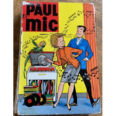 Paul et Mic Recueil ( numéros 1 a 12) De Collectif